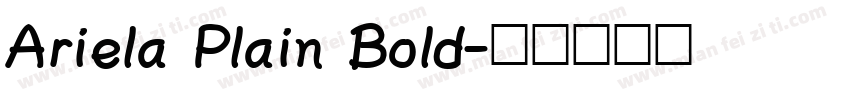 Ariela Plain Bold字体转换
